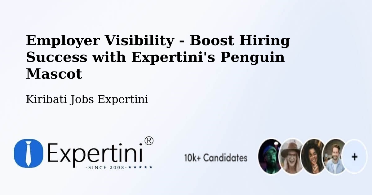 CV and Resume Visibility Optimization – Onotoa - Kiribati Jobs Expertini